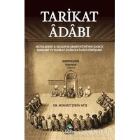 Tarikat Adabı - Mehmet Şirin Ayiş - Rağbet Yayınları