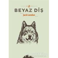Beyaz Diş - Jack London - Altıkırkbeş Yayınları