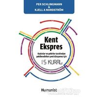 Kent Ekspres: Kadınların ve Şehirler Tarafından Şekillendirilen Yeni Dünyamız İçin 15 Kural