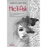Hiçli Aşk - Asena Sevinç - Kariyer Yayınları