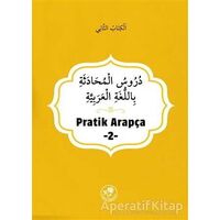 Pratik Arapça - 2 - Kolektif - Fazilet Neşriyat