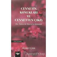 Cennetin Konukları ve Cennetten Çıkış - Nusret Çam - Harf Eğitim Yayıncılık