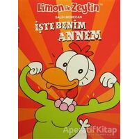 Limon ile Zeytin - İşte Benim Annem - Salih Memecan - Mart Yayınları