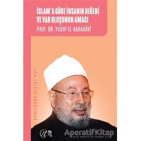 İslama Göre İnsanın Değeri ve Var Oluşunun Amacı - Yusuf el-Karadavi - Nida Yayıncılık