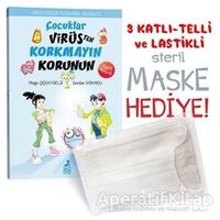 Çocuklar Virüsten Korkmayın Korunun - Müge Çiçekyüzlü - Ren Çocuk