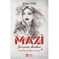 Mazi - Sonsuza Kadar - Esra Tok - Parola Yayınları