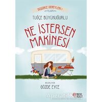 Ne İstersen Makinesi - Tuğçe Büyükuğurlu - Masalperest