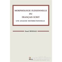 Morphologle Flexıonnelle Du Francaıs Ecrıt Une Analyse Dıstrıbuonelle