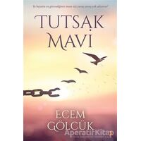 Tutsak Mavi - Ecem Gölcük - Cinius Yayınları