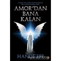 Amor’dan Bana Kalan - Hande Efe - Cinius Yayınları
