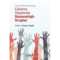 Ücret ve İstihdam Boyutuyla Çalışma Hayatında Dezavantajlı Gruplar