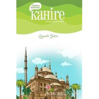 Kardeş Şehirler Kahire - Yunus Emre Evcim - Türkiye Diyanet Vakfı Yayınları