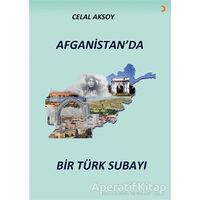 Afganistan’da Bir Türk Subayı - Celal Aksoy - Cinius Yayınları