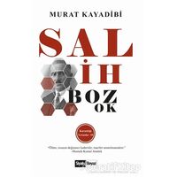 Salih Bozok - Murat Kayadibi - Siyah Beyaz Yayınları