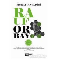Rauf Orbay - Murat Kayadibi - Siyah Beyaz Yayınları