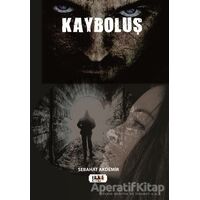 Kayboluş - Sebahat Akdemir - Tilki Kitap