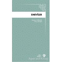 Emeviler - İbrahim Sarıçam - Türkiye Diyanet Vakfı Yayınları