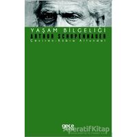Yaşam Bilgeliği - Arthur Schopenhauer - Gece Kitaplığı