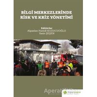 Bilgi Merkezlerinde Risk ve Kriz Yönetimi - Yasin Şeşen - Hiperlink Yayınları