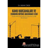 Kamu Harcamaları ve Ekonomik Büyüme Arasındaki İlişki - Burak Ökde - Nobel Bilimsel Eserler