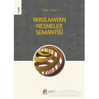 Varolmayan Nesneler Semantiği - Tuğba Yavuz - DBY Yayınları