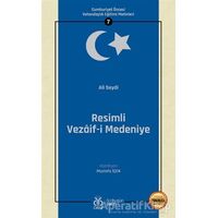 Resimli Vezaif-i Medeniye (Osmanlıca Aslıyla Birlikte) - Ali Seydi - DBY Yayınları