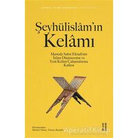 Şeyhülislam’ın Kelamı - Tuncay Başoğlu - Ketebe Yayınları
