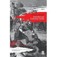 Amerika’nın Soykırım Tarihi - David E. Stannard - Ketebe Yayınları