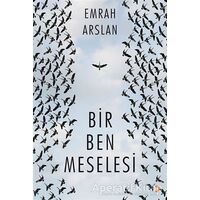 Bir Ben Meselesi - Emrah Arslan - Cinius Yayınları