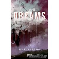 Dreams - Henri Bergson - Gece Kitaplığı