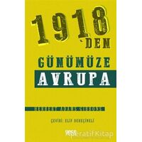 1918den Günümüze Avrupa - Herbert Adams Gibbons - Gece Kitaplığı
