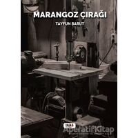 Marangoz Çırağı - Tayfun Barut - Tilki Kitap