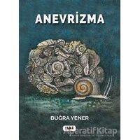 Anevrizma - Buğra Yener - Tilki Kitap
