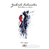Zehirli Kelimeler - Metin Yazgaç - Tilki Kitap