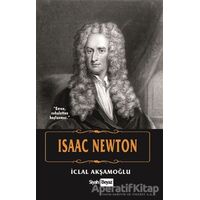 Isaac Newton - İclal Akşamoğlu - Siyah Beyaz Yayınları