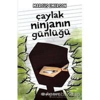 Çaylak Ninjanın Günlüğü - Marcus Emerson - Epsilon Yayınevi