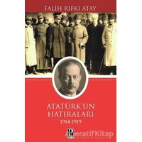 Atatürkün Hatıraları - Falih Rıfkı Atay - Pozitif Yayınları