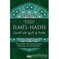 Mukaddime Fi Tarihi İlmi’l- Hadis - Zelal Saada - Gece Kitaplığı