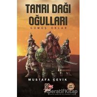 Tanrı Dağı Oğulları - Mustafa Çevik - Nesil Yayınları
