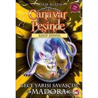 Canavar Peşinde 40 - Adam Blade - Beyaz Balina Yayınları