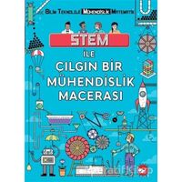 STEM İle Çılgın Bir Mühendislik Macerası - Nick Arnold - Beyaz Balina Yayınları