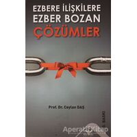 Ezbere İlişkilere Ezber Bozan Çözümler - Ceylan Daş - Altınordu Yayınları