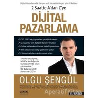 2 Saatte A’dan Z’ye Dijital Pazarlama - Olgu Şengül - Ceres Yayınları
