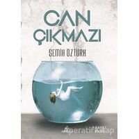 Can Çıkmazı - Semih Öztürk - Ephesus Yayınları