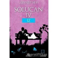 Solucan 4 - İz - Zeynep Sey - Ephesus Yayınları