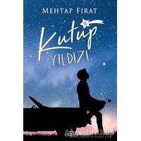 Kutup Yıldızı 2 - Mehtap Fırat - Ephesus Yayınları