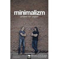 Minimalizm - Ryan Nicodemus - Eksik Parça Yayınları