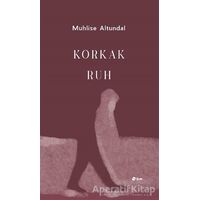 Korkak Ruh - Muhlise Altundal - Şule Yayınları