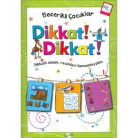 Dikkat Dikkat 4 Yaş - Becerikli Çocuklar - Kolektif - Kukla Yayınları