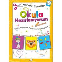 Okula Hazırlanıyorum 6 Yaş - Yaratıcı Çocuklar - Kolektif - Kukla Yayınları